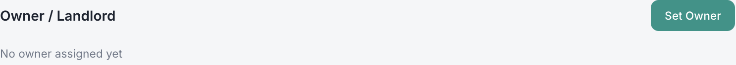 The Owner / Landlord section on a property's page, showing 'No owner assigned yet' and the Set Owner button
